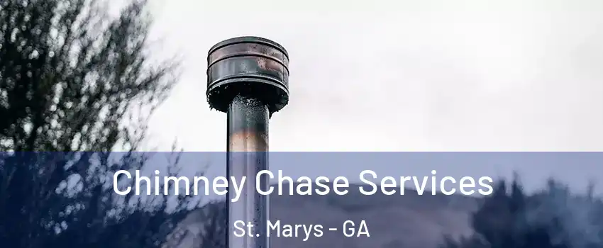  Chimney Chase Services St. Marys - GA