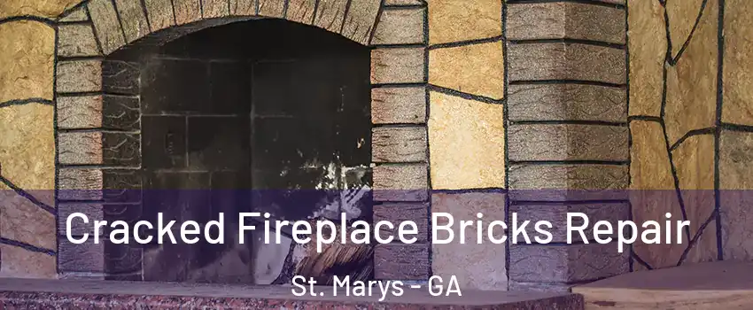  Cracked Fireplace Bricks Repair St. Marys - GA