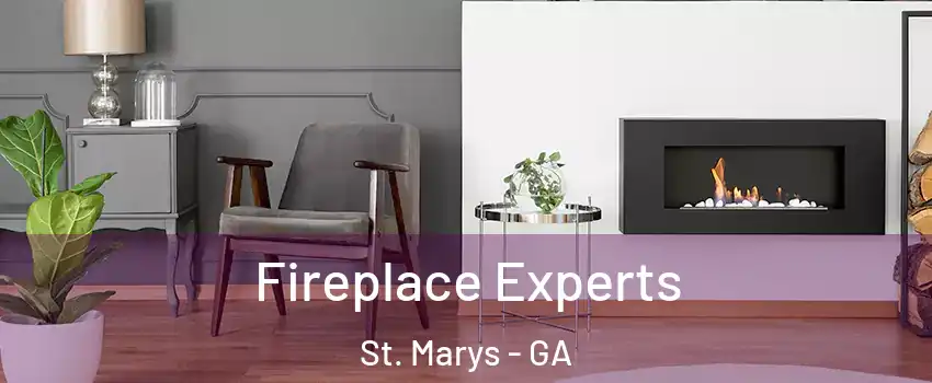  Fireplace Experts St. Marys - GA